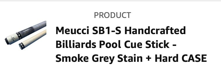 Meucci SB1-S Handcrafted Billiards Pool Cue Stick - Smoke Grey Stain customer photo 1