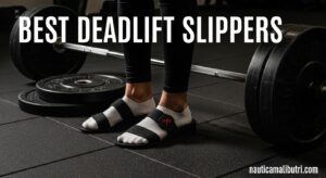 Best Deadlift Slippers