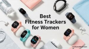 Best Fitness Trackers for Women