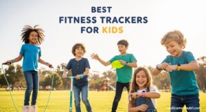 Best Fitness Trackers for kids