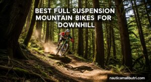 Best Full Suspension Mountain Bikes for Downhill