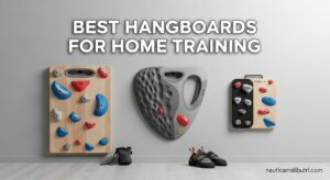 Best Hangboards for Home Training