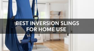 Best Inversion Slings for Home Use