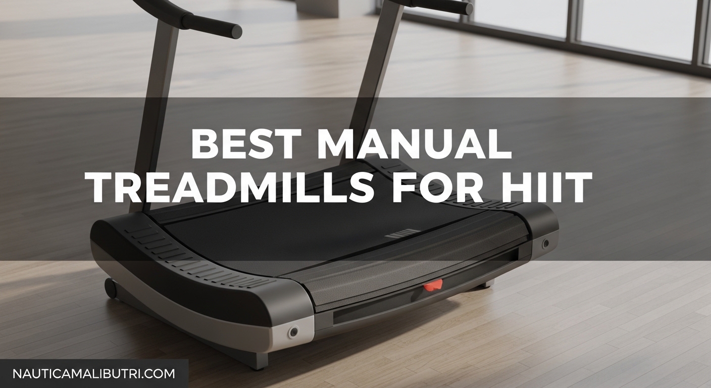 Best Manual Treadmills for HIIT