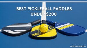 Best Pickleball Paddles Under $200