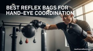 Best Reflex Bags for Hand Eye Coordination