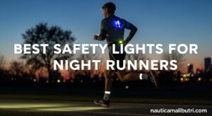 Best Safety Lights for Night Runners