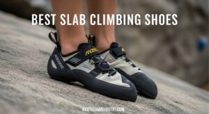 Best Slab Climbing Shoes