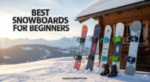 Best Snowboards for Beginners