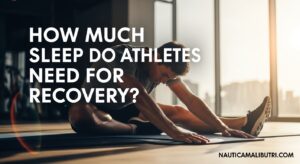 How Much Sleep Do Athletes Need for Recovery