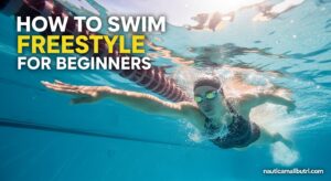 How to Swim Freestyle for Beginners