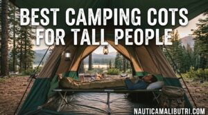 Best Camping Cots for Tall People
