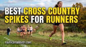 Best Cross Country Spikes for Runners