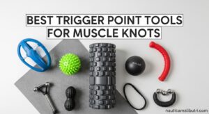 Best Trigger Point Tools for Muscle Knots