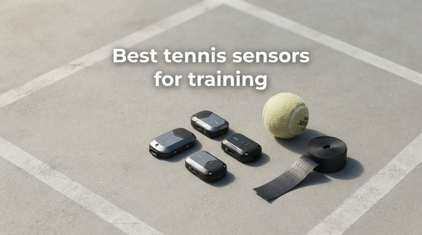 Best tennis sensors for training