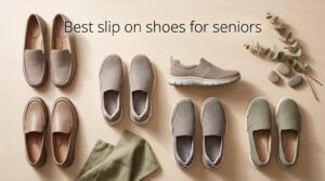 Best slip on shoes for seniors