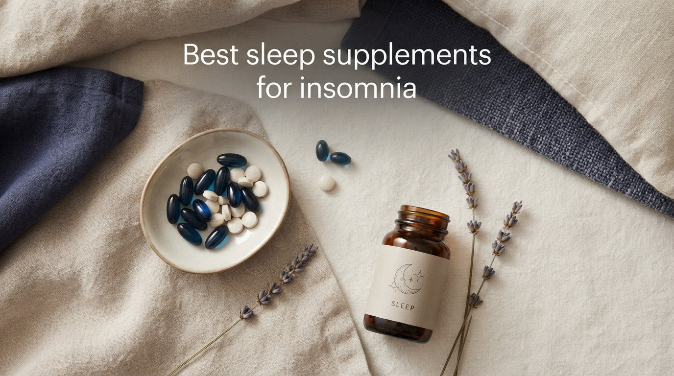 Best sleep supplements for insomnia