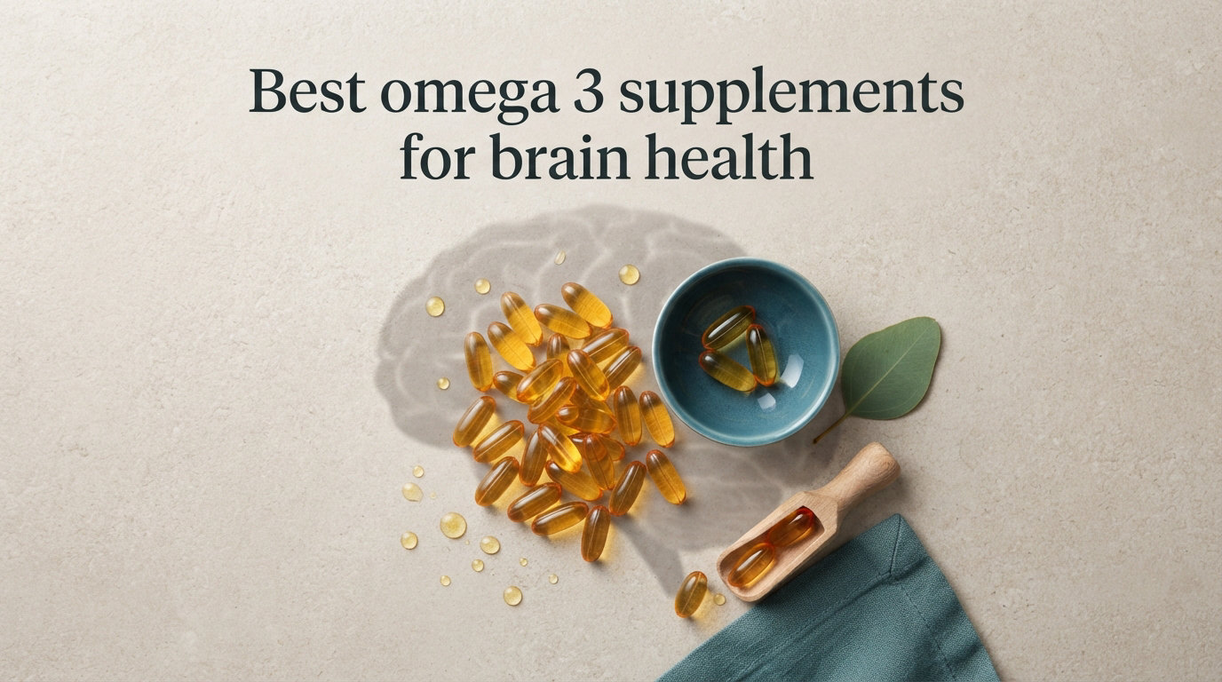 Best omega 3 supplements for brain health