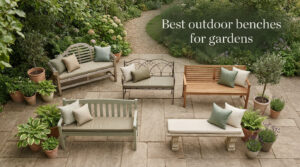 Best outdoor benches for gardens