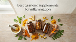 Best turmeric supplements for inflammation