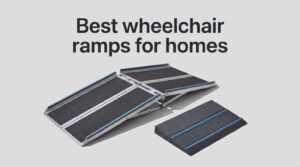 Best wheelchair ramps for homes