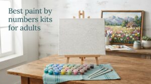 Best paint by numbers kits for adults