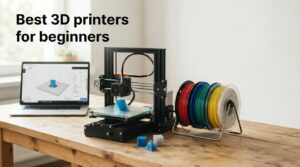 Best 3D printers for beginners