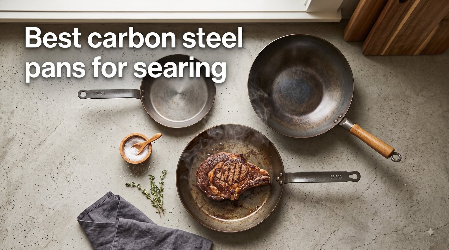 Best carbon steel pans for searing