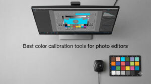 Best color calibration tools for photo editors
