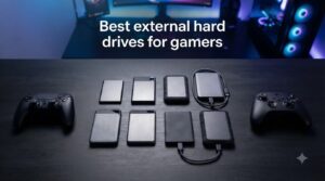Best external hard drives for gamers