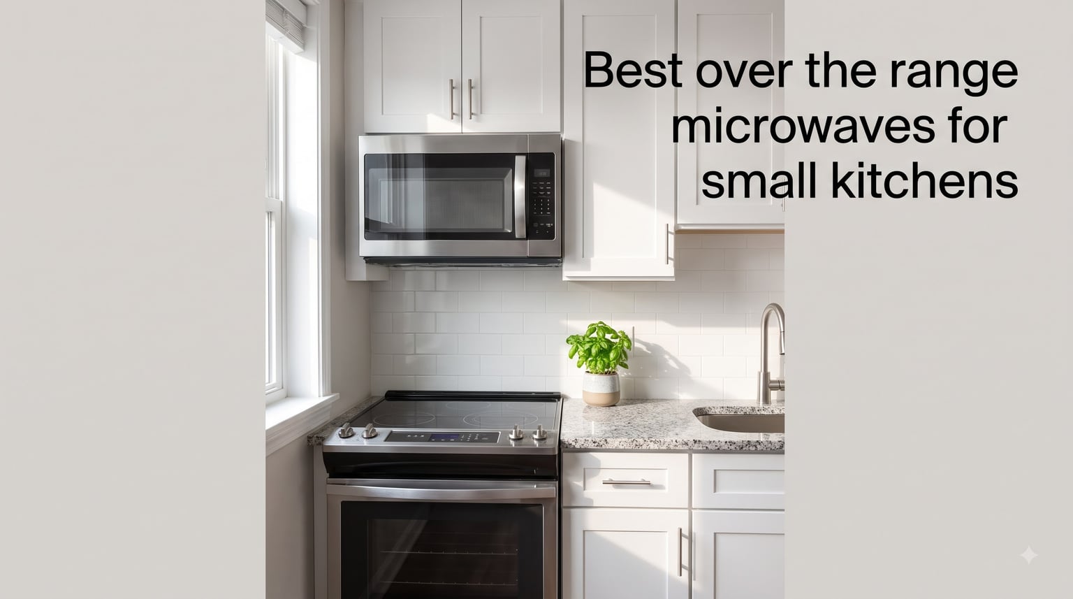Best over the range microwaves for small kitchens