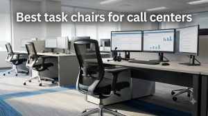 Best task chairs for call centers