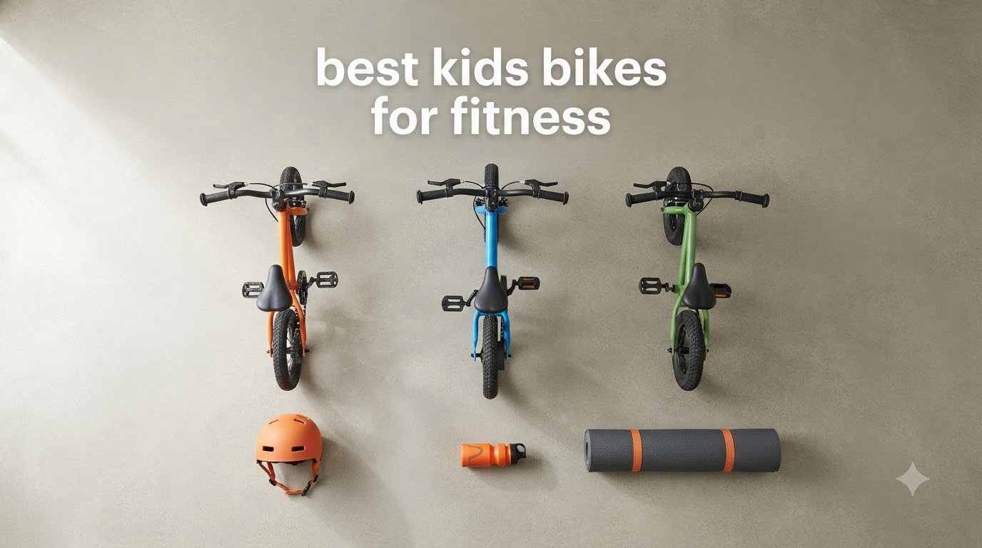 best kids bikes for fitness