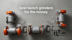 best bench grinders for the money