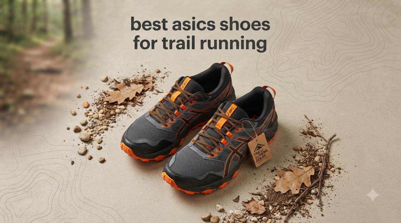 best asics shoes for trail running