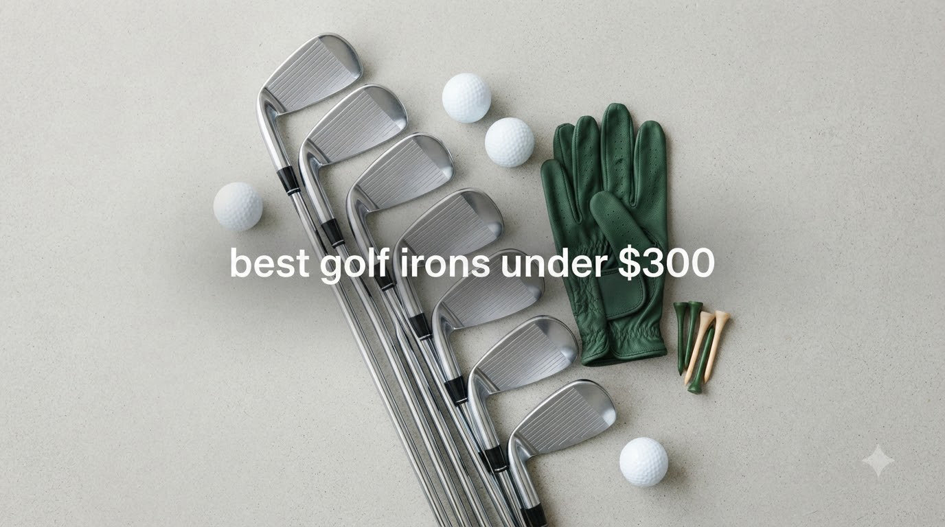 best golf irons under $300