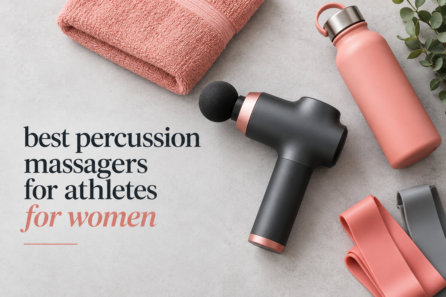 best percussion massagers for athletes for women