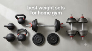 best weight sets for home gym