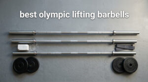 best olympic lifting barbells