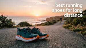 best running shoes for long distance