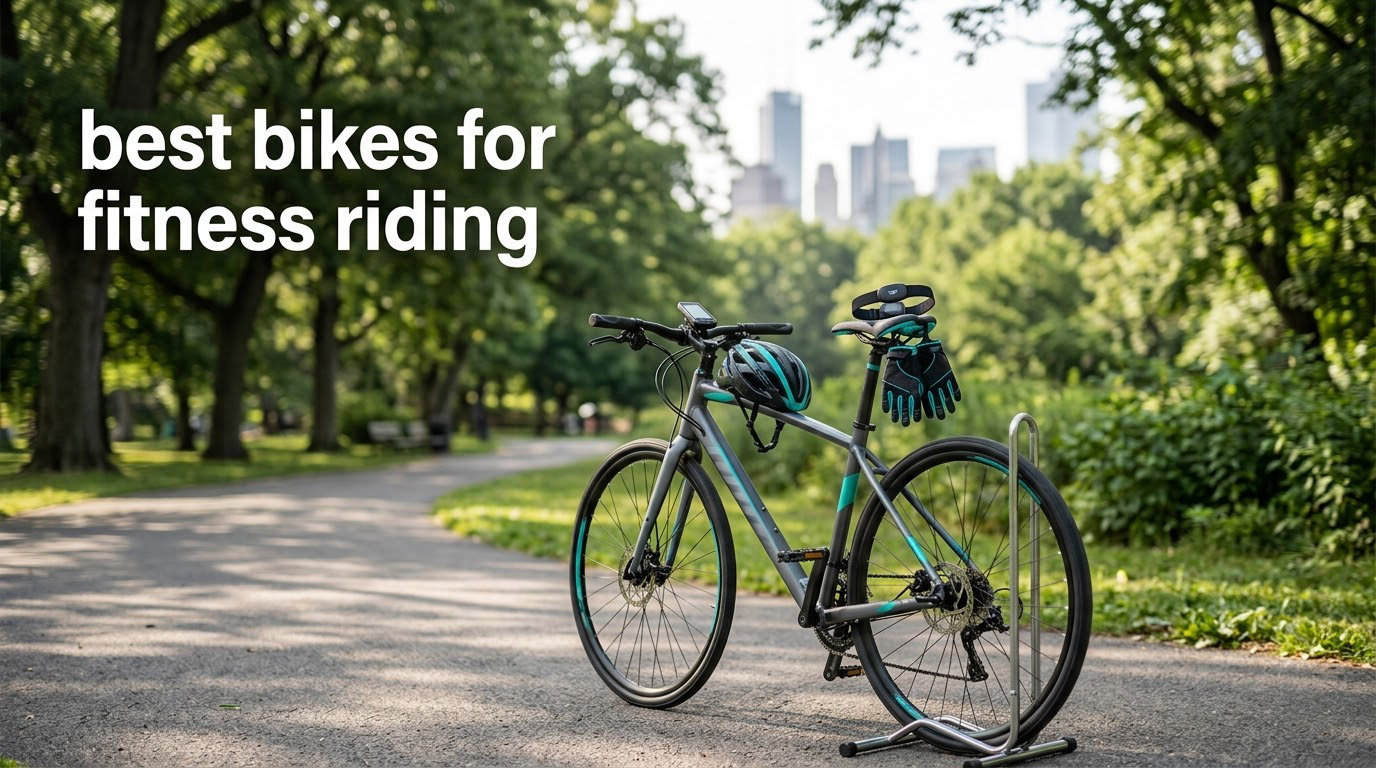 best bikes for fitness riding