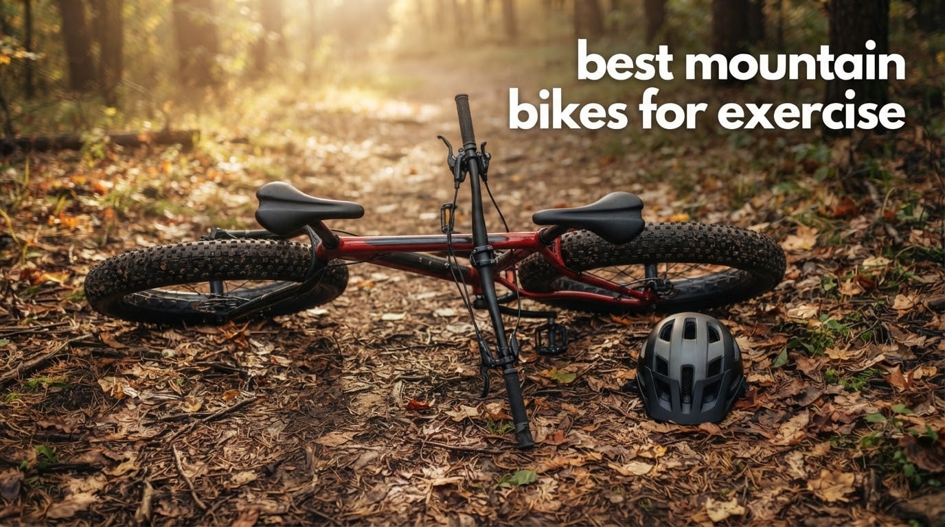 best mountain bikes for exercise