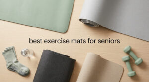 best exercise mats for seniors