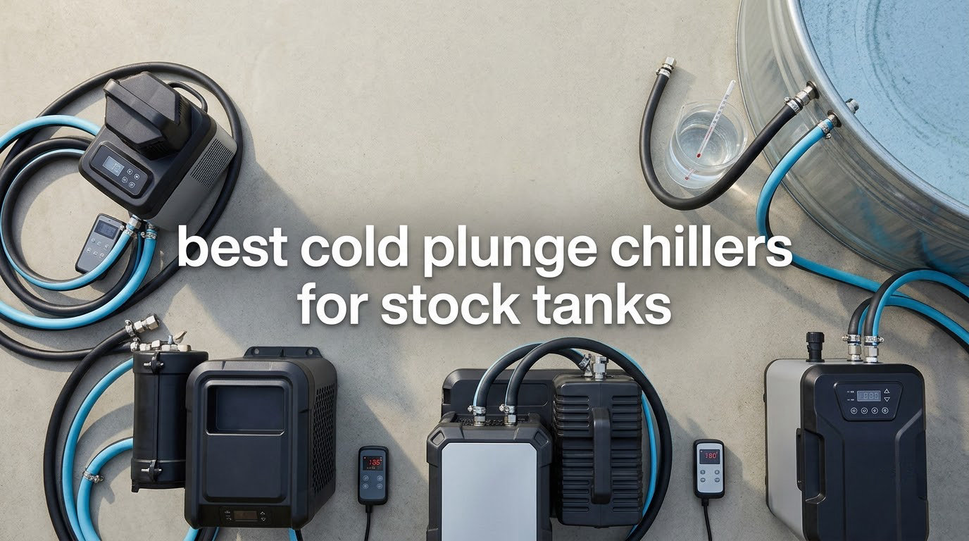 best cold plunge chillers for stock tanks
