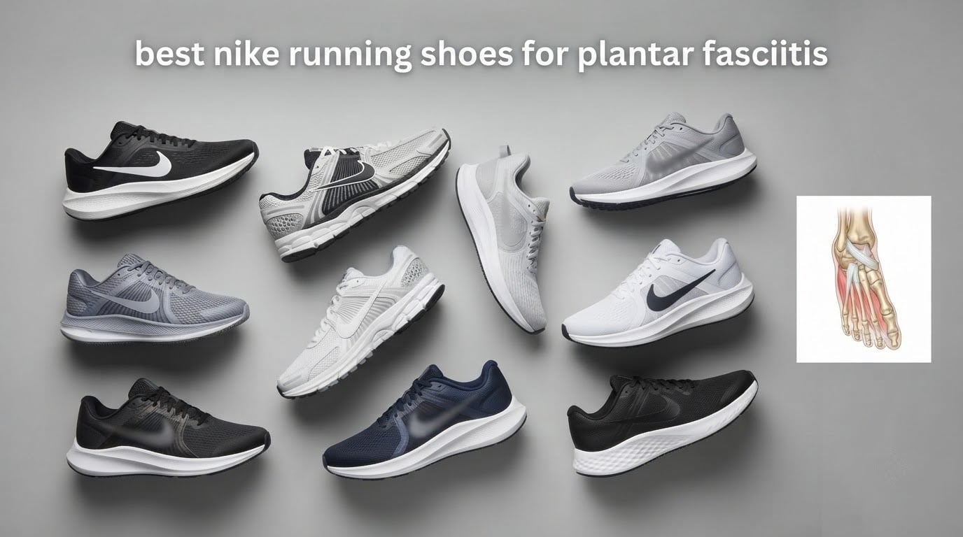 best nike running shoes for plantar fasciitis