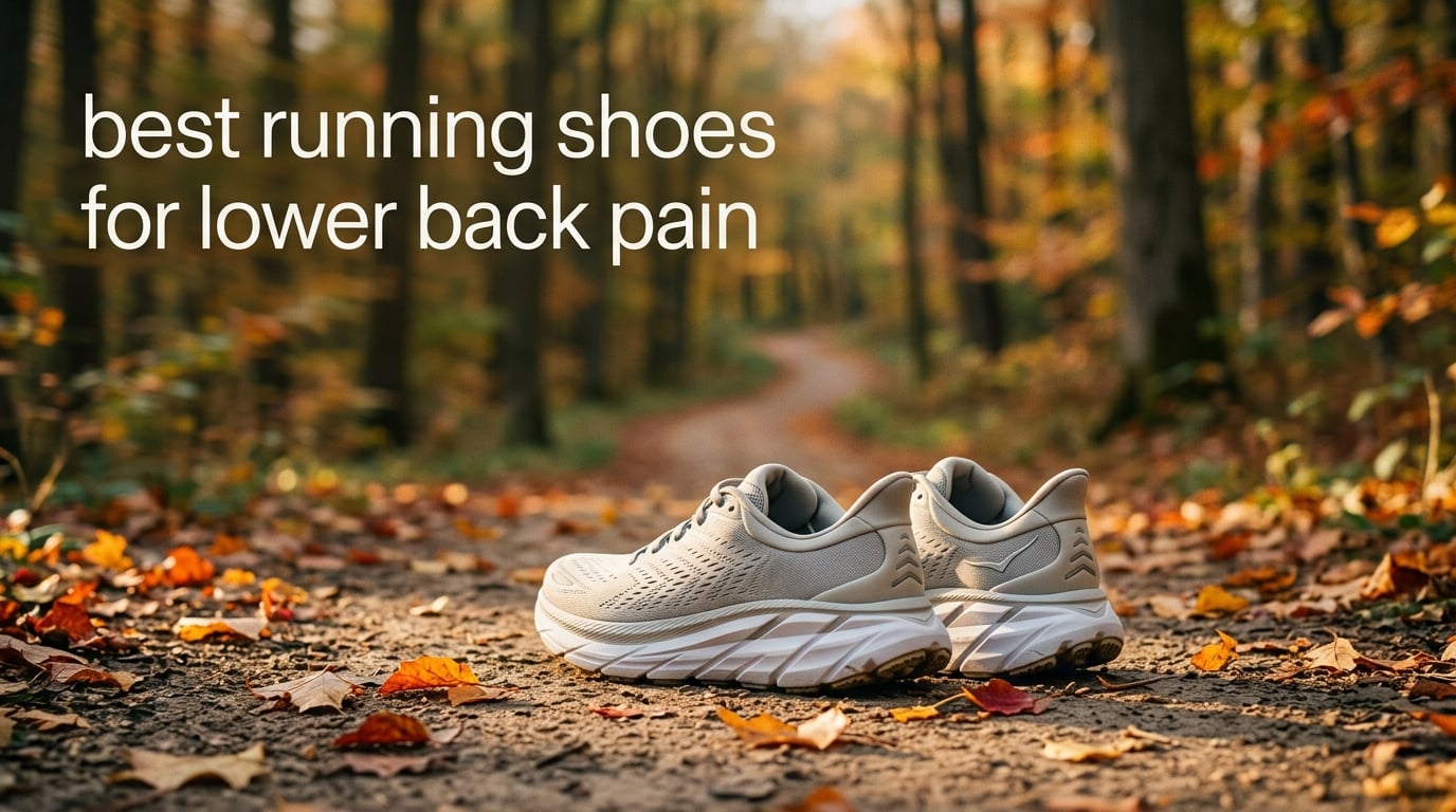 best running shoes for lower back pain